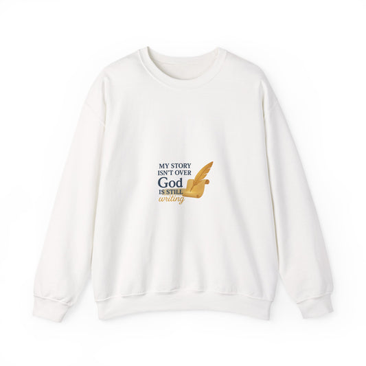 Inspirational Crewneck Sweatshirt, Comfort Apparel, Faith-Based Gift, Cozy Layer, My Story Isn’t Over Sweatshirt