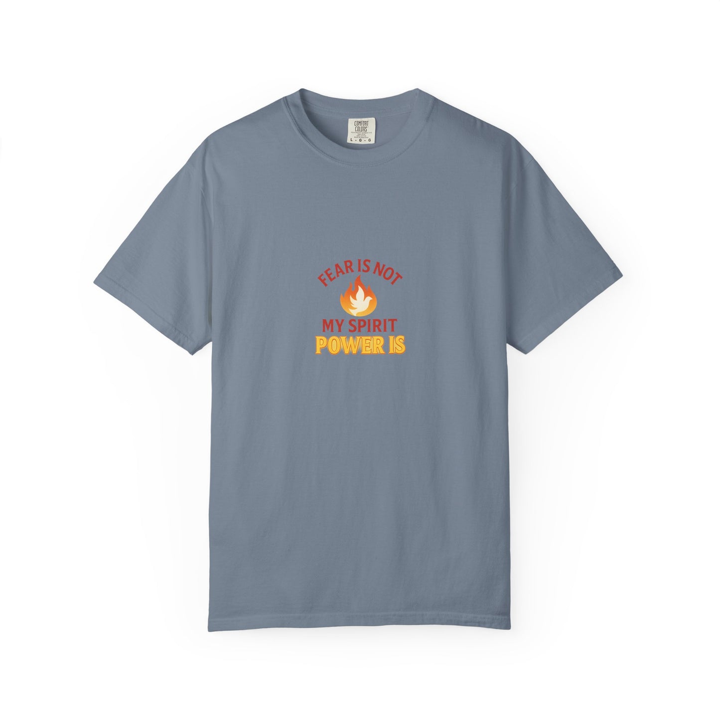 Fear Is Not My Spirit T-Shirt – Empowering Inspirational Unisex Tee for Everyday Confidence
