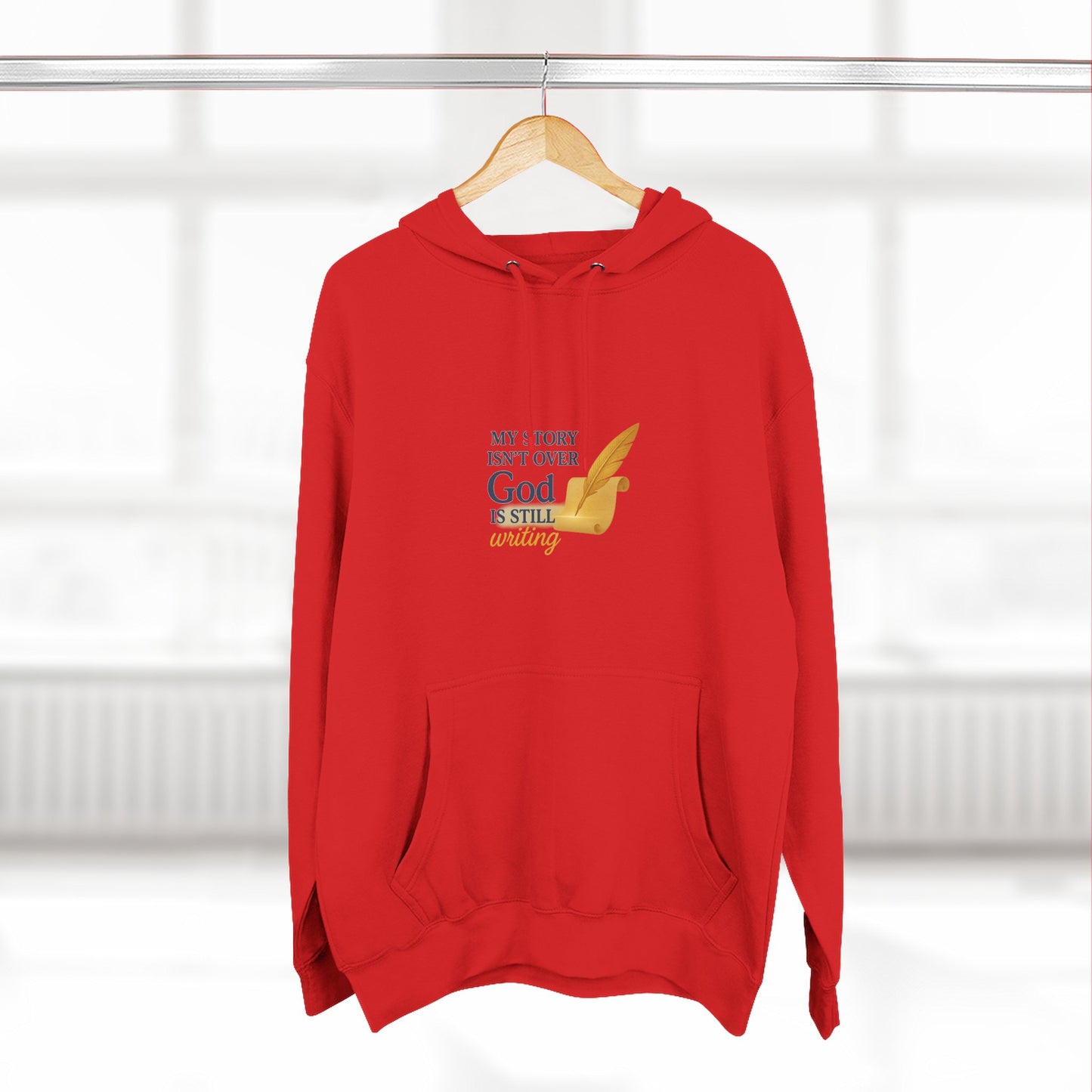 My Story Isn’t Over – Inspirational Faith Hoodie