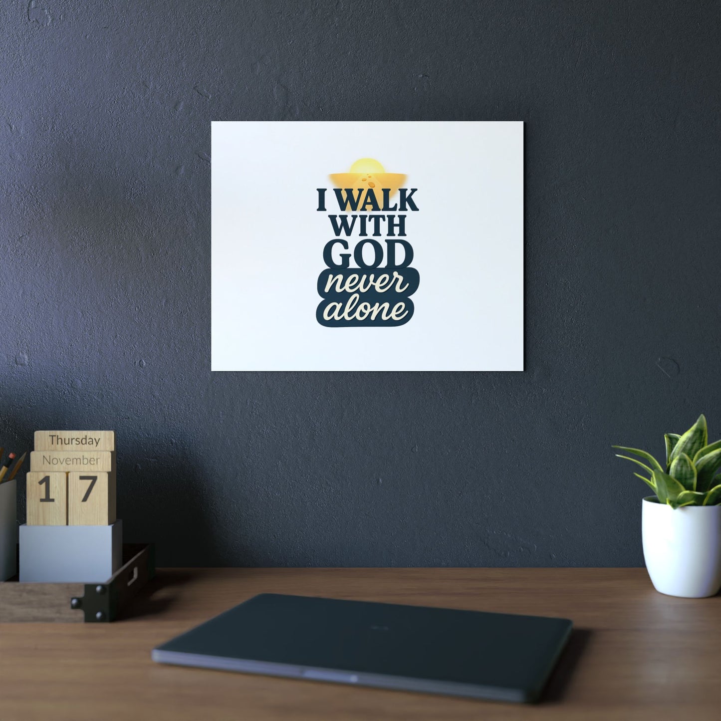 I Walk With God – Wall Art