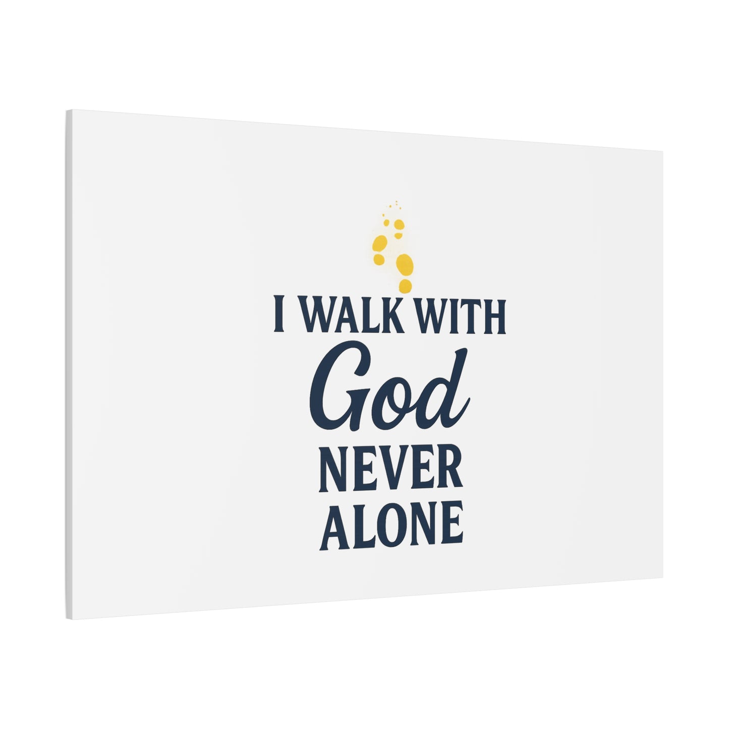 I Walk With God – Matte Canvas Wall Art