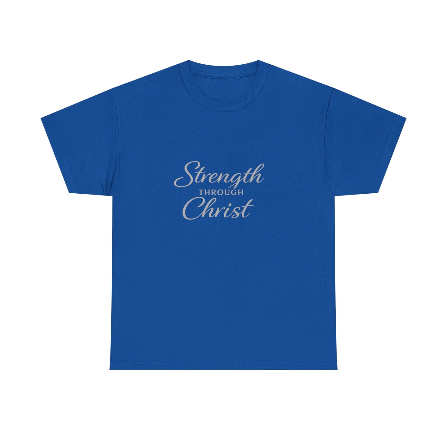 Strength Through Christ Adult T-Shirt