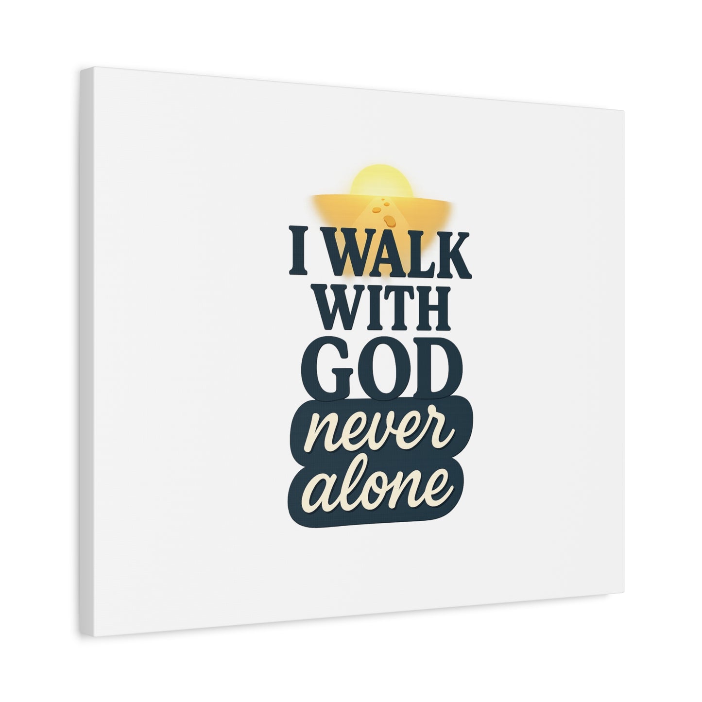 I Walk With God – Matte Canvas Wall Art
