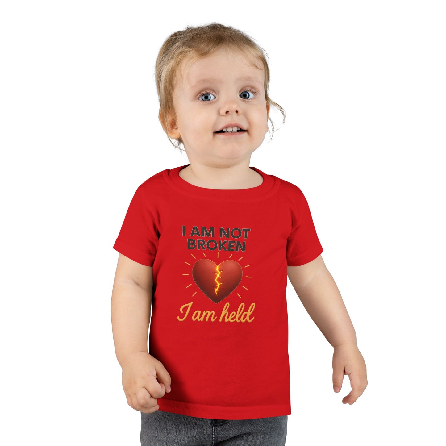 Toddler T-Shirt – I Am Not Broken, I Am Healed" Heart Healing Graphic