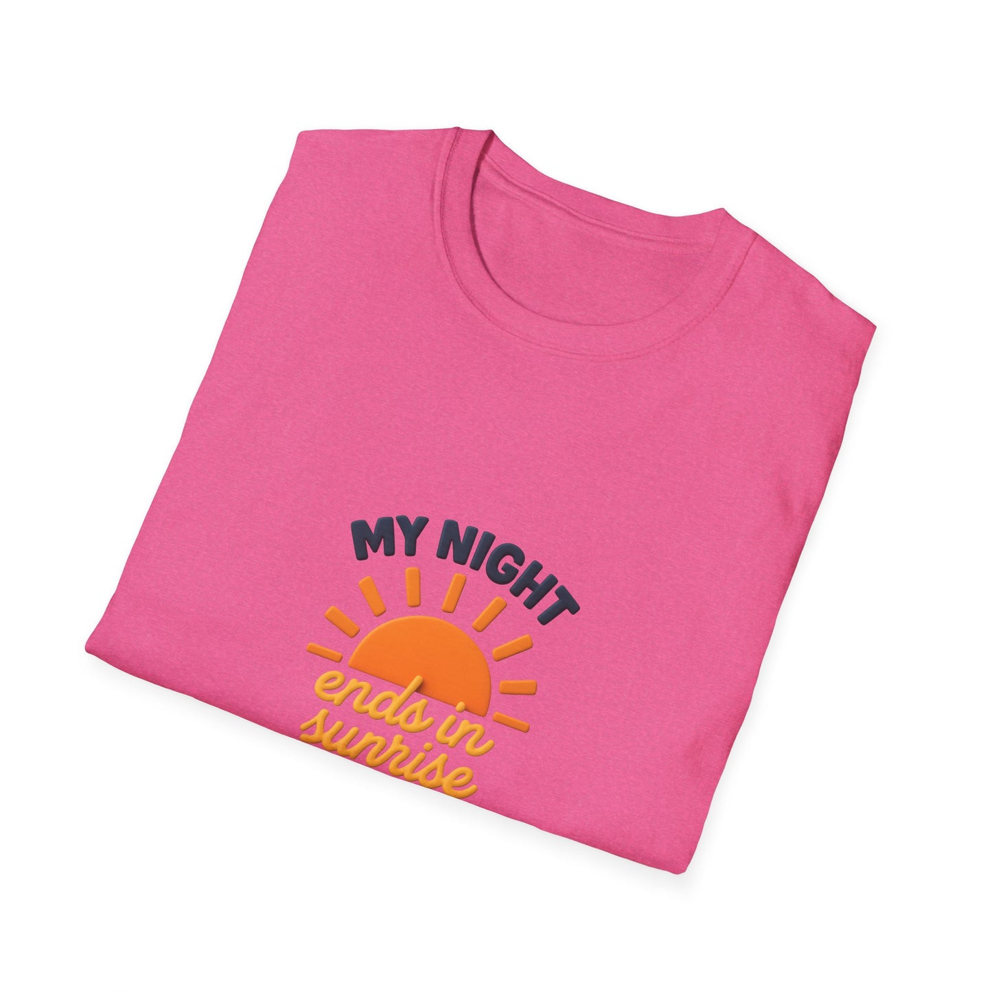 My Night Ends in Sunrise T-Shirt – Inspirational Unisex Softstyle® Tee for Hope, Comfort & Everyday Wear