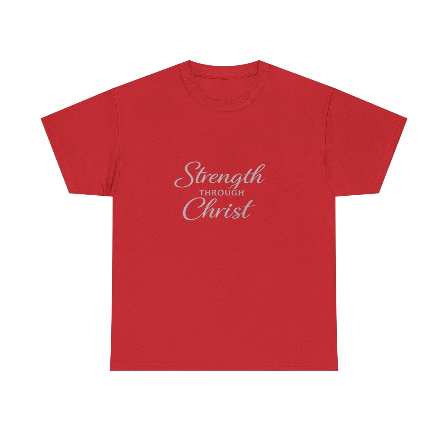 Strength Through Christ Adult T-Shirt