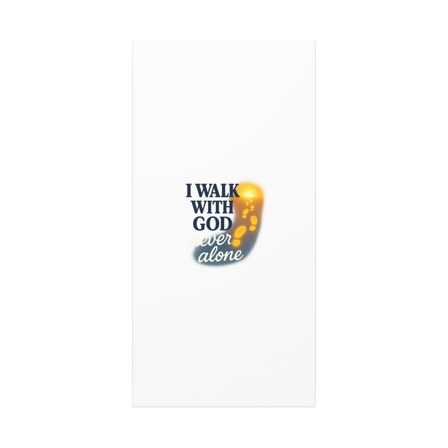 I Walk With God – Matte Canvas Wall Art